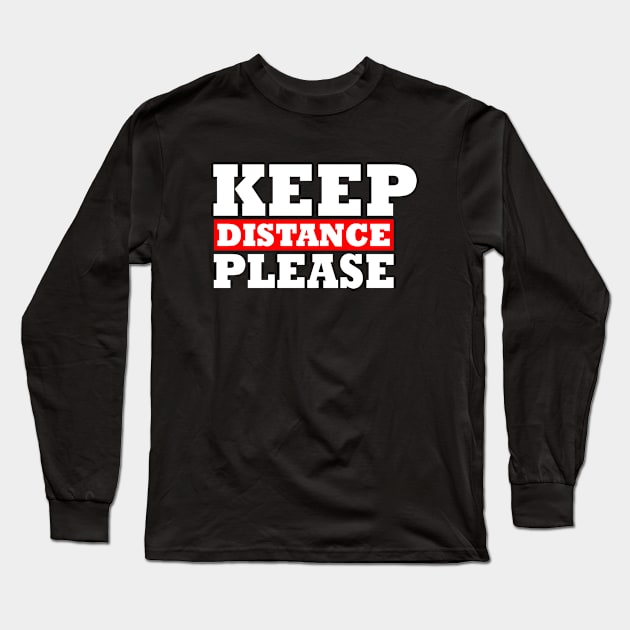 Keep Distance Long Sleeve T-Shirt by Milaino